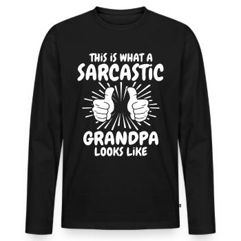 Sarcastic Grandpa - Men's Premium Organic Long Sleeve Shirt - black - Front - Nico (187cm)