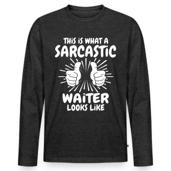 Serveur sarcastique - T-shirt manches longues Premium bio Homme - anthracite chiné - Devant - Nico (187cm)