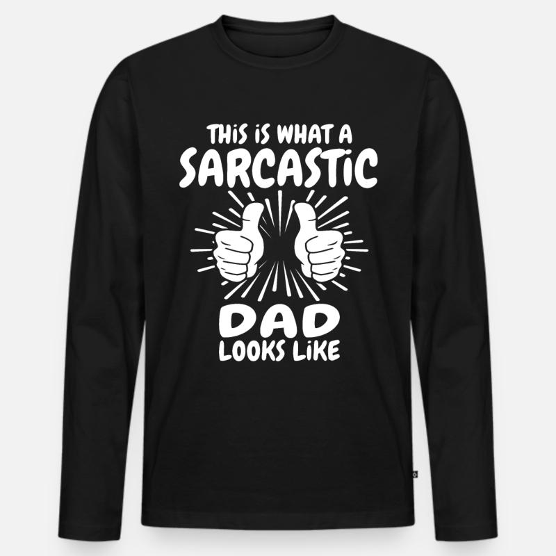 Sarkastischer Papa - Männer Premium Bio Langarmshirt - Schwarz