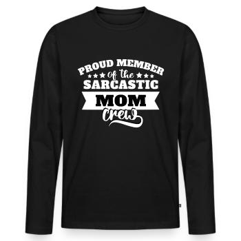 Sarcasme de maman - T-shirt manches longues Premium bio Homme - noir - Devant - Nico (187cm)