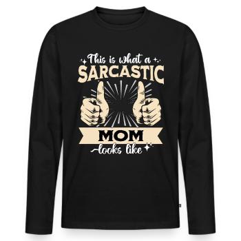 Sarcastique : Maman Sarcasme - T-shirt manches longues Premium bio Homme - noir - Devant - Nico (187cm)