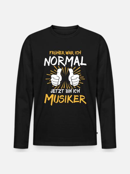 Musician Saying - Men's Premium Organic Long Sleeve Shirt - black