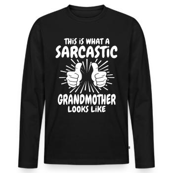 Sarkastische Grossmutter - Männer Premium Bio Langarmshirt - Schwarz - Vorne - Nico (187cm)
