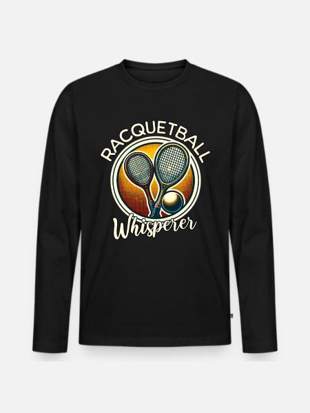 Racquetball Whisperer - Men's Premium Organic Long Sleeve Shirt - black