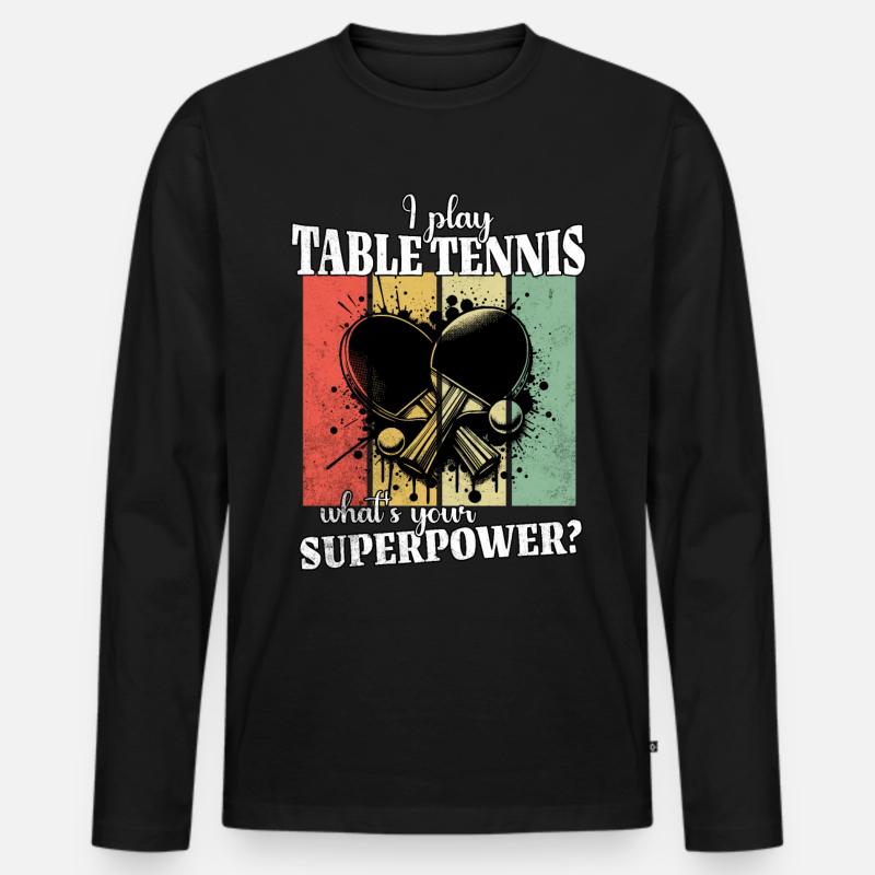 Lustiger Table Tennis Spruch - Männer Premium Bio Langarmshirt - Schwarz