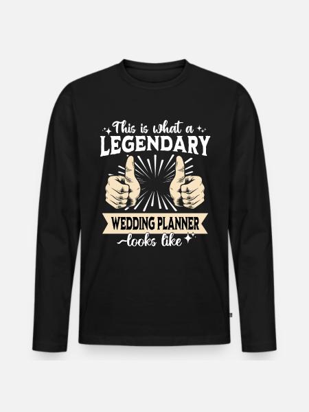 Legendary Wedding Planner - Men's Premium Organic Long Sleeve Shirt - black