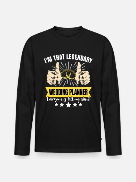 Legendary Wedding Planner - Men's Premium Organic Long Sleeve Shirt - black