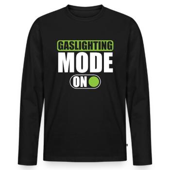 True Professional Gaslighting - Men's Premium Organic Long Sleeve Shirt - black - Front - Nico (187cm)
