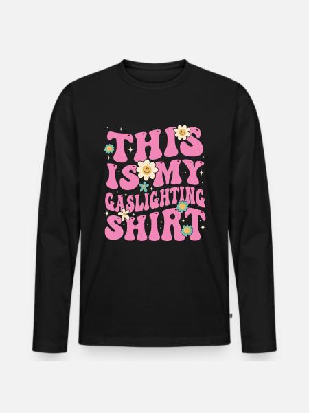 Echtes Professionelles Gaslighting - Männer Premium Bio Langarmshirt - Schwarz