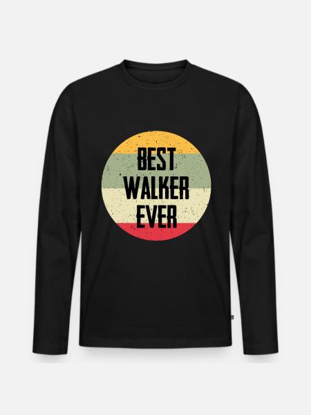 Best Walker Ever - Men's Premium Organic Long Sleeve Shirt - black