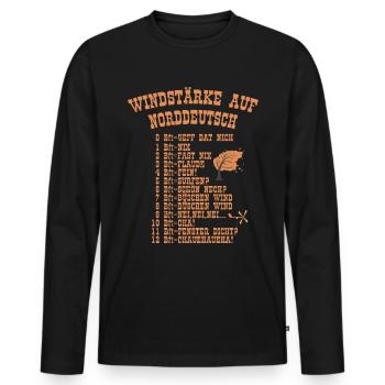 Windstärken Sturm Plattdeutsch Büschen Im Norden - Männer Premium Bio Langarmshirt - Schwarz - Vorne - Nico (187cm)