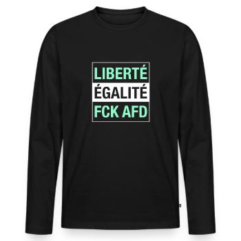 Liberté Égalité FCK AFD Shirt - Männer Premium Bio Langarmshirt - Schwarz - Vorne - Nico (187cm)