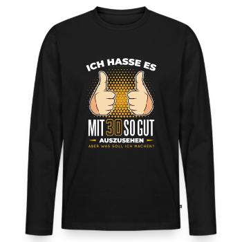 30. Geburtstag 30 Jahre alt Lustige Sprüche - Männer Premium Bio Langarmshirt - Schwarz - Vorne - Nico (187cm)