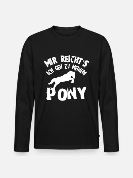 Pony Mir reichts - Männer Premium Bio Langarmshirt - Schwarz