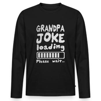 Grandpa joke - Männer Premium Bio Langarmshirt - Schwarz - Vorne - Nico (187cm)