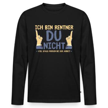 Rentner - Ich Bin Rentner - Männer Premium Bio Langarmshirt - Schwarz - Vorne - Nico (187cm)