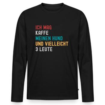 Kaffeetrinker und Hundebesitzer - Männer Premium Bio Langarmshirt - Schwarz - Vorne - Nico (187cm)