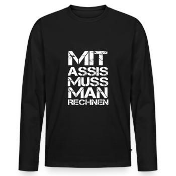 Arbeitslos Assi Geschenk Arbeitsamt Hartz 4 Spruch - Männer Premium Bio Langarmshirt - Schwarz - Vorne - Nico (187cm)