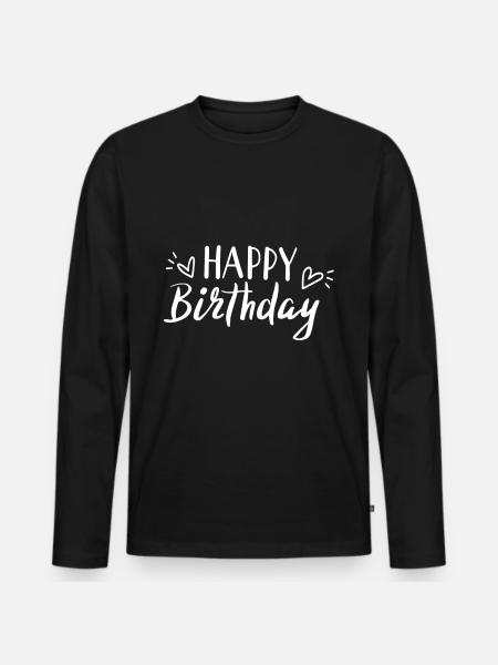 joyeux anniversaire - T-shirt manches longues Premium bio Homme - noir