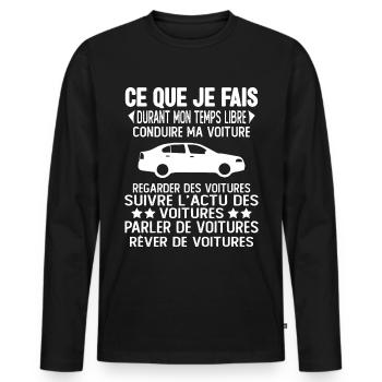 Ce Que Je Fais Pendant Mon Temps Libre Voiture - T-shirt manches longues Premium bio Homme - noir - Devant - Nico (187cm)