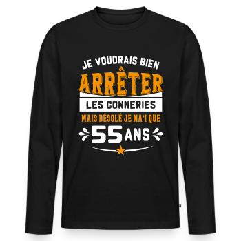 Je Voudrais Bien 55 Ans Humour Cadeau - T-shirt manches longues Premium bio Homme - noir - Devant - Nico (187cm)