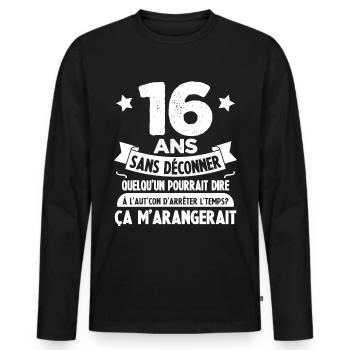16 ans anniversaire 16 anniversaire cadeau 16 ans - T-shirt manches longues Premium bio Homme - noir - Devant - Nico (187cm)