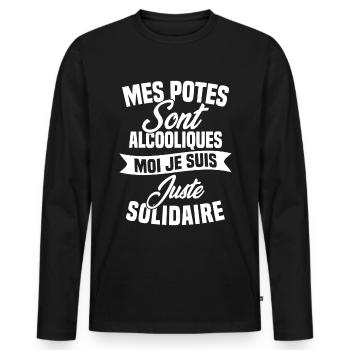 Mes potes sont alcooliques moi je suis solidaire - T-shirt manches longues Premium bio Homme - noir - Devant - Nico (187cm)
