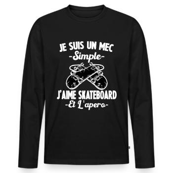 Je Suis Un Mec Simple J'aime skateboard Et L'Apéro - T-shirt manches longues Premium bio Homme - noir - Devant - Nico (187cm)