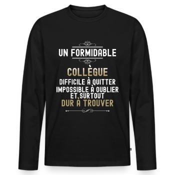Collegue formidable Idée cadeau déaprt retraite - T-shirt manches longues Premium bio Homme - noir - Devant - Nico (187cm)