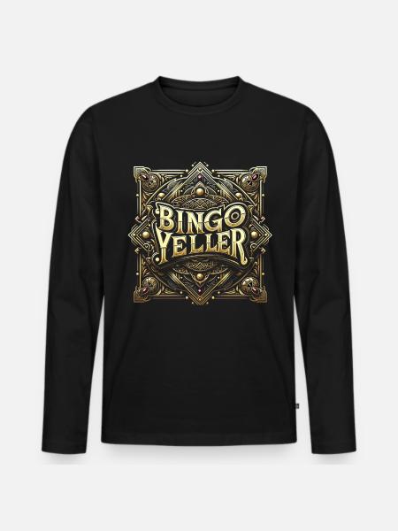 Bingo Yeller 5 - Men's Premium Organic Long Sleeve Shirt - black