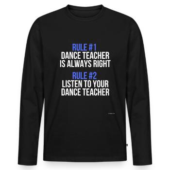 Règlement du professeur de danse - T-shirt manches longues Premium bio Homme - noir - Devant - Nico (187cm)