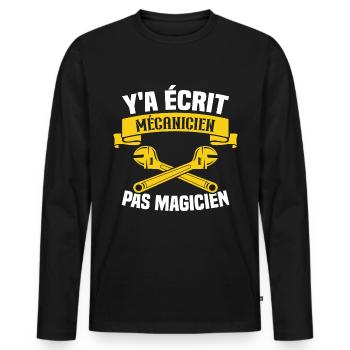 Y'a écrit mécanicien pas magicien - T-shirt manches longues Premium bio Homme - noir - Devant - Nico (187cm)