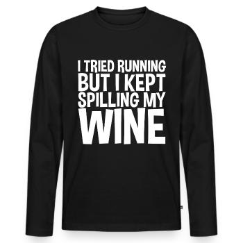 I Tried Running But I Kept Spilling My Wine 2 - Men's Premium Organic Long Sleeve Shirt - black - Front - Nico (187cm)