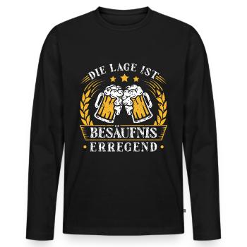 Fun Spruch Die Lage Ist Besäufnis Erregend Lustig - Männer Premium Bio Langarmshirt - Schwarz - Vorne - Nico (187cm)
