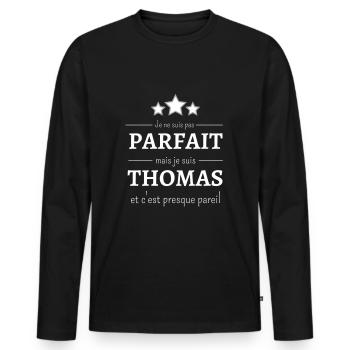Je ne suis pas parfait mais je suis Thomas - T-shirt manches longues Premium bio Homme - noir - Devant - Nico (187cm)