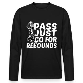 Pass, Just Go For Rebounds 2 - Männer Premium Bio Langarmshirt - Schwarz - Vorne - Nico (187cm)