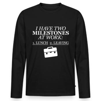 I Have Two Milestones At Work, Lunch, Leaving 4 - Men's Premium Organic Long Sleeve Shirt - black - Front - Nico (187cm)