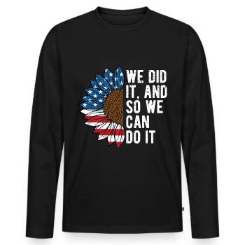 We Did It Patriotic American Patriotism USA - Men's Premium Organic Long Sleeve Shirt - black - Front - Nico (187cm)