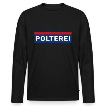 Polterei Spaß Junggesellenabschied Geschenk - Männer Premium Bio Langarmshirt - Schwarz - Vorne - Nico (187cm)