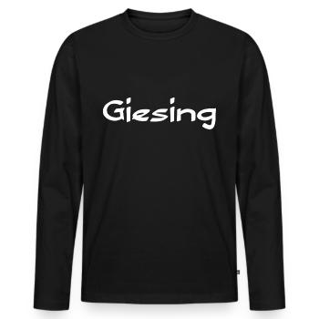 Bayern Giesing bayrisch Motive Geschenk - Männer Premium Bio Langarmshirt - Schwarz - Vorne - Nico (187cm)