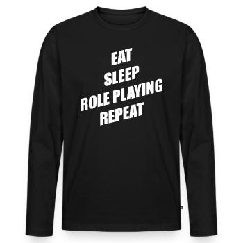 Eat Sleep Role Playing Repeat Jeu de rôle - T-shirt manches longues Premium bio Homme - noir - Devant - Nico (187cm)
