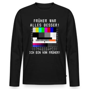 Früher war alles besser TV Testbild Geburtstag - Männer Premium Bio Langarmshirt - Schwarz - Vorne - Nico (187cm)