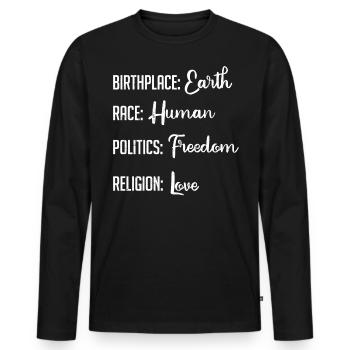 Lieu de naissance Terre, Race Religion politique humaine - T-shirt manches longues Premium bio Homme - noir - Devant - Nico (187cm)