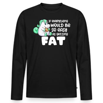 Si tout était aussi simple que de grossir - T-shirt manches longues Premium bio Homme - noir - Devant - Nico (187cm)