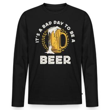 Not a good day today if you're a beer - Men's Premium Organic Long Sleeve Shirt - black - Front - Nico (187cm)