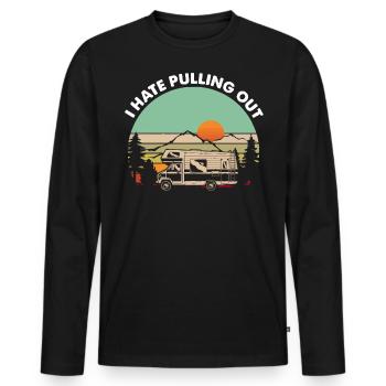 Camping, I hate to move out, motorhome - Men's Premium Organic Long Sleeve Shirt - black - Front - Nico (187cm)