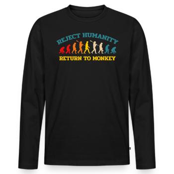 Refuse humanity to return to the ape - Men's Premium Organic Long Sleeve Shirt - black - Front - Nico (187cm)
