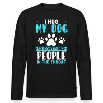 Je serre mon chien dans mes bras pour ne pas avoir de gens - T-shirt manches longues Premium bio Homme - noir - Devant - Nico (187cm)