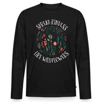 Freundlichkeit Wie Wildblumen Verbreiten - Männer Premium Bio Langarmshirt - Schwarz - Vorne - Nico (187cm)