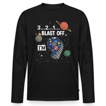 Blast Off Ich Bin 9 Jahre Alt, 9. Geburtstag - Männer Premium Bio Langarmshirt - Schwarz - Vorne - Nico (187cm)